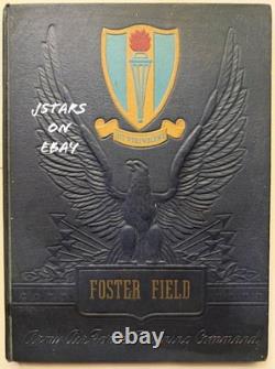 1943 Foster Field Wwii Army Air Forces Flying School Yearbook, Victoria, Tx