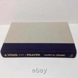 A Wing and a Prayer HC DJ US Eighth Air Force WW II Harry H Crosby 1st Ed