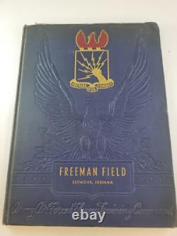 Freeman Field Mutiny Army Air Forces Flying Training Command 1943 Wwii