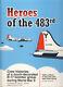 Heroes of the 483rd B17 Bomber Group Flying Fortress World War II Army Air Corps