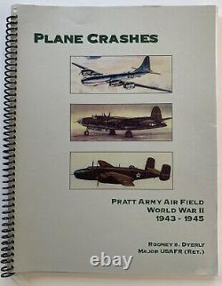 Plane Crashes Pratt Army Air Field World War II 1943-1945