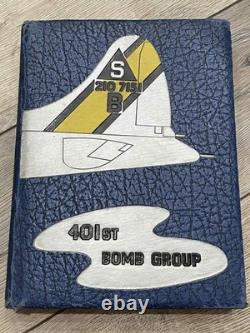 RARE WW2 WWII USAAF US Army Air Force 401st Bomb Group Book + Directory List