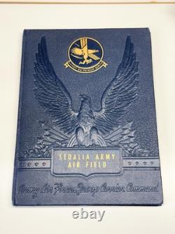 Sedalia Army Air Field WWII Black Squadron History Book AAF Defunct Base