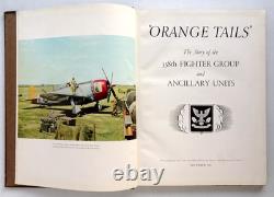 US ARMY AIR FORCE 358th FIGHTER GROUP 1945 WW II HISTORY BOOK ORANGE TAILS
