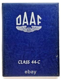 Us Army Air Force Douglas Army Air Field Class 1944-c Ww II Year Book