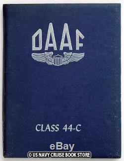 Us Army Air Forces Douglas Army Air Field Ww II 1944 Yearbook Daaf Class 44-c