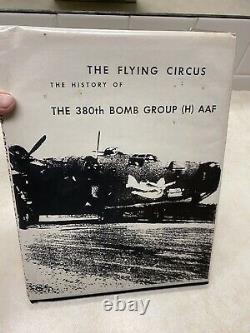 WW2 380th Bomb Group The Flying Circus Army Air Force Unit History With DJ