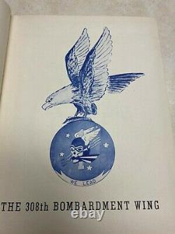 WW2 US Army Air Force 308th Bomb Group Unit History