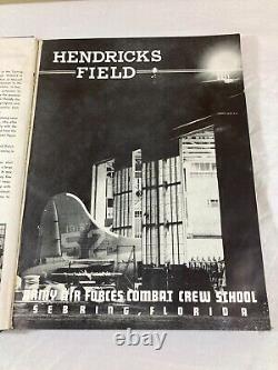WWII, 1942 Hendricks Field, Sebring FL, Army Air Force Training Center yearbook