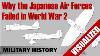 Why The Japanese Air Forces Failed In World War 2