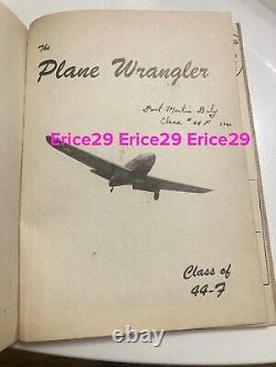 World War II The Plane Wrangler Class of 44F Air Corps Army Flying School Texas